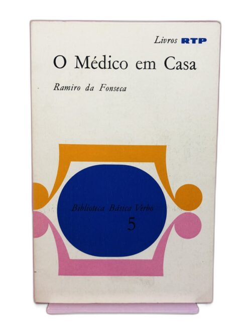 O Médico em Casa - Ramiro da Fonseca