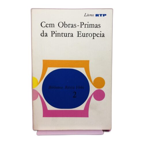 Cem Obras-Primas da Pintura Europeia - Não especificado