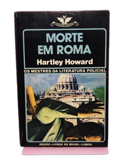 Morte em Roma - Hartley Howard