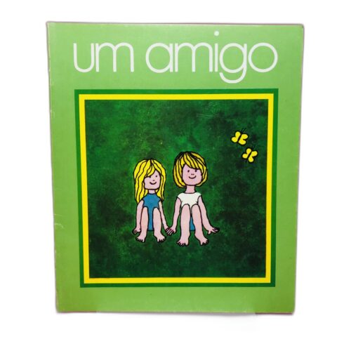 Um Amigo - Desconhecido