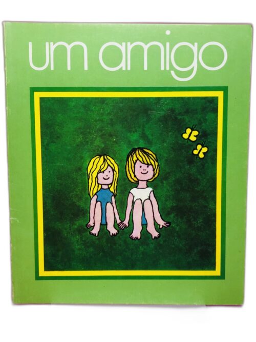 Um Amigo - Desconhecido
