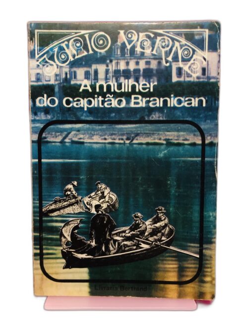 A mulher do capitão Branican - Júlio Verde