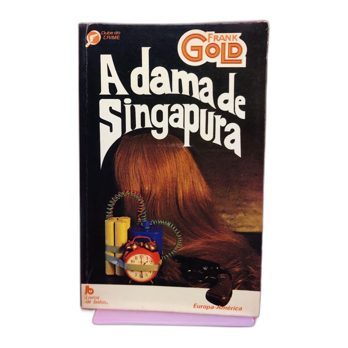 A dama de Singapura - Frank Gold