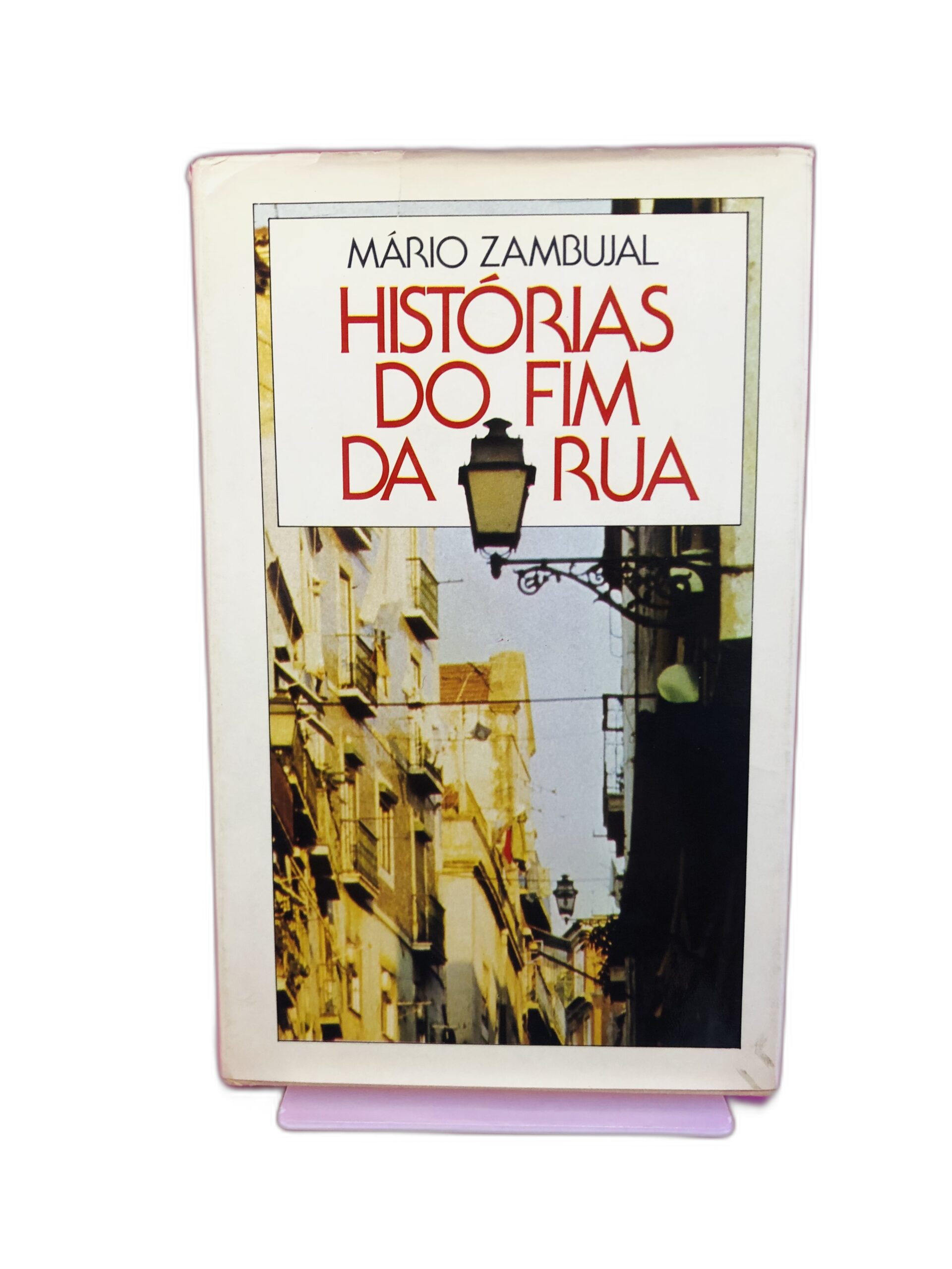 Histórias do Fim da Rua - Mário Zambujal