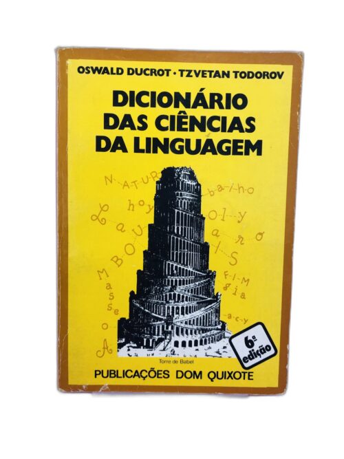 Dicionário das Ciências da Linguagem - Oswald Ducrot, Tzvetan Todorov
