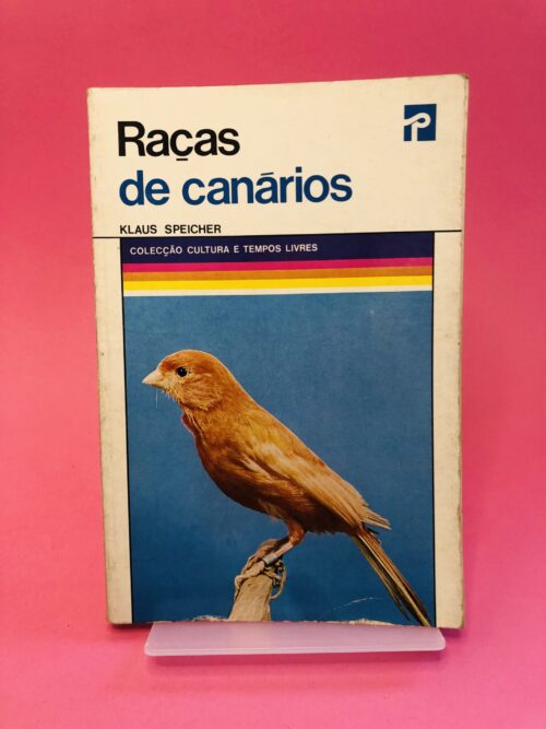 Raças de canários - Klaus Speicher