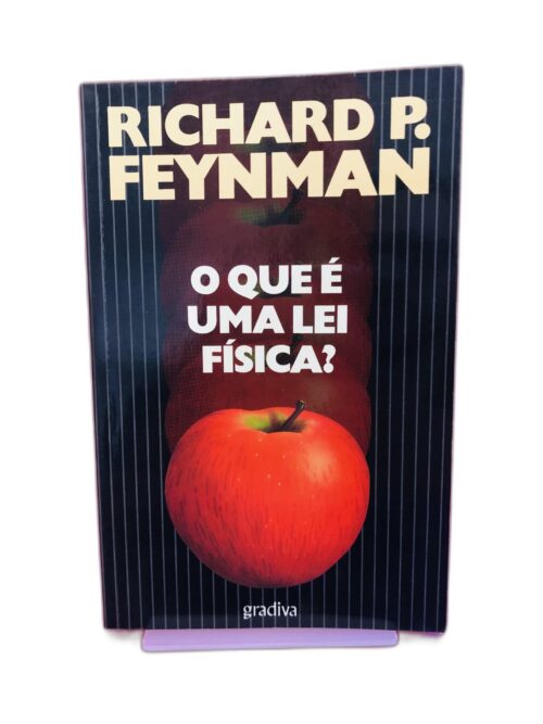 O que é uma lei física? - Richard P. Feynman