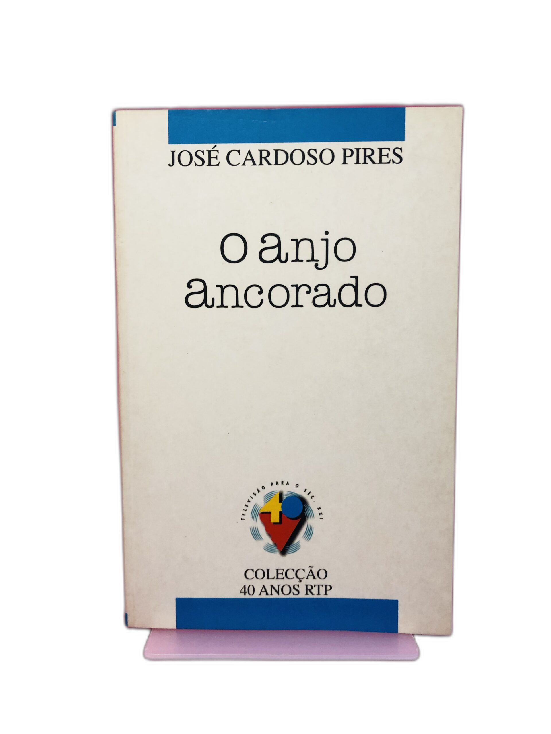 O anjo ancorado - José Cardoso Pires
