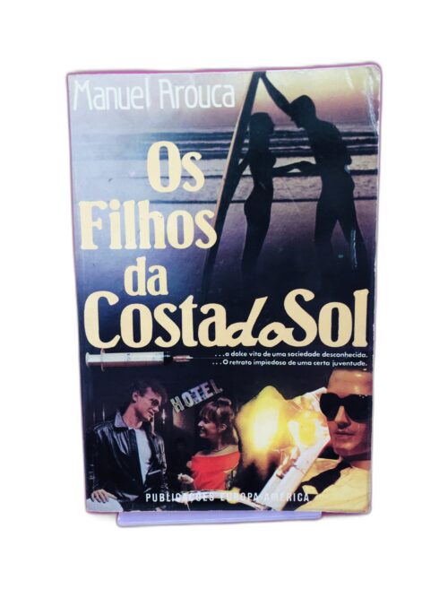Os Filhos da Costa do Sol - Manuel Prouca