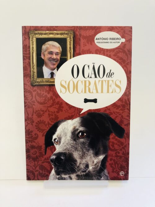 O Cão de Sócrates - António Ribeiro