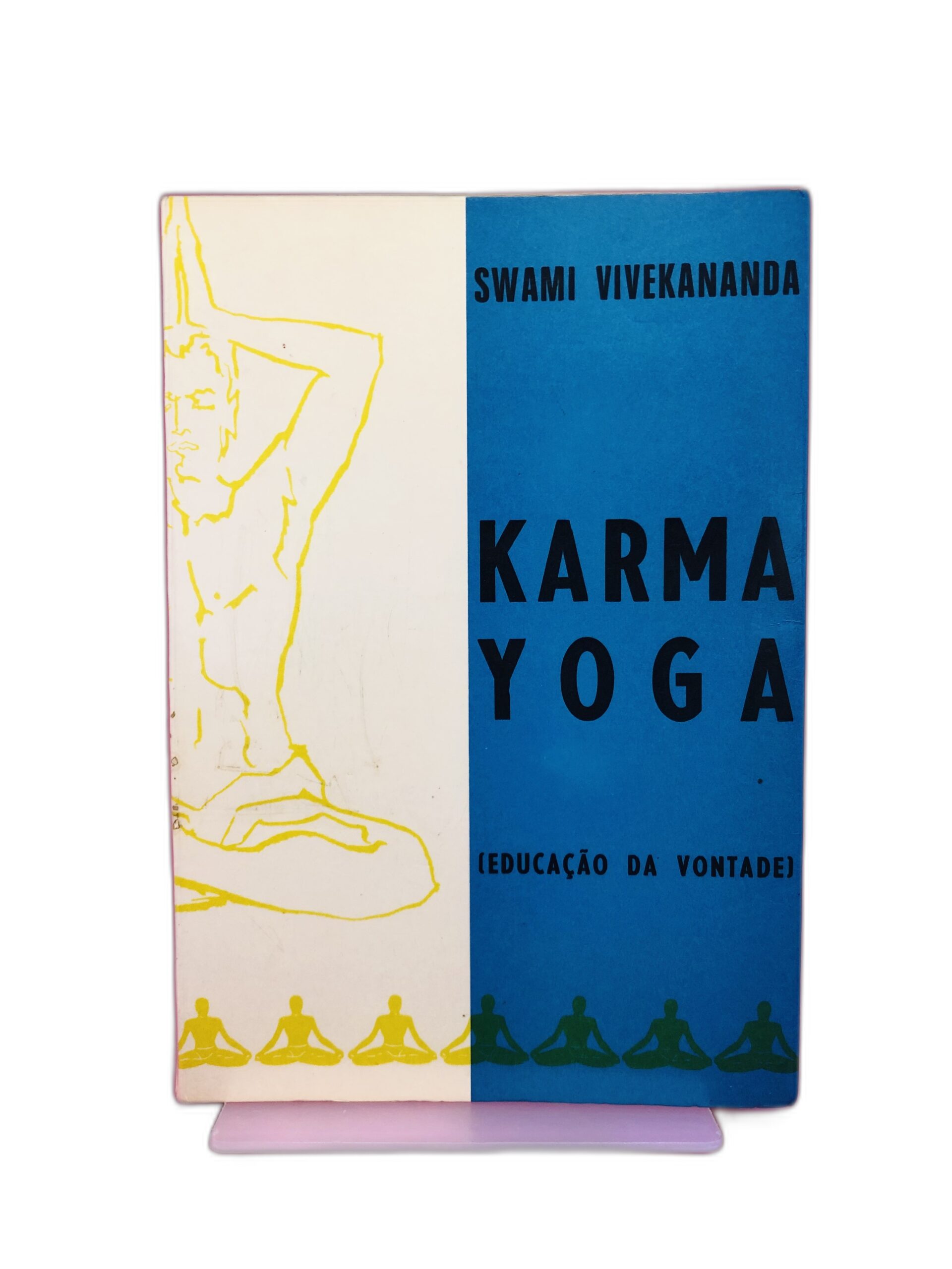 Karma Yoga - Swami Vivekananda