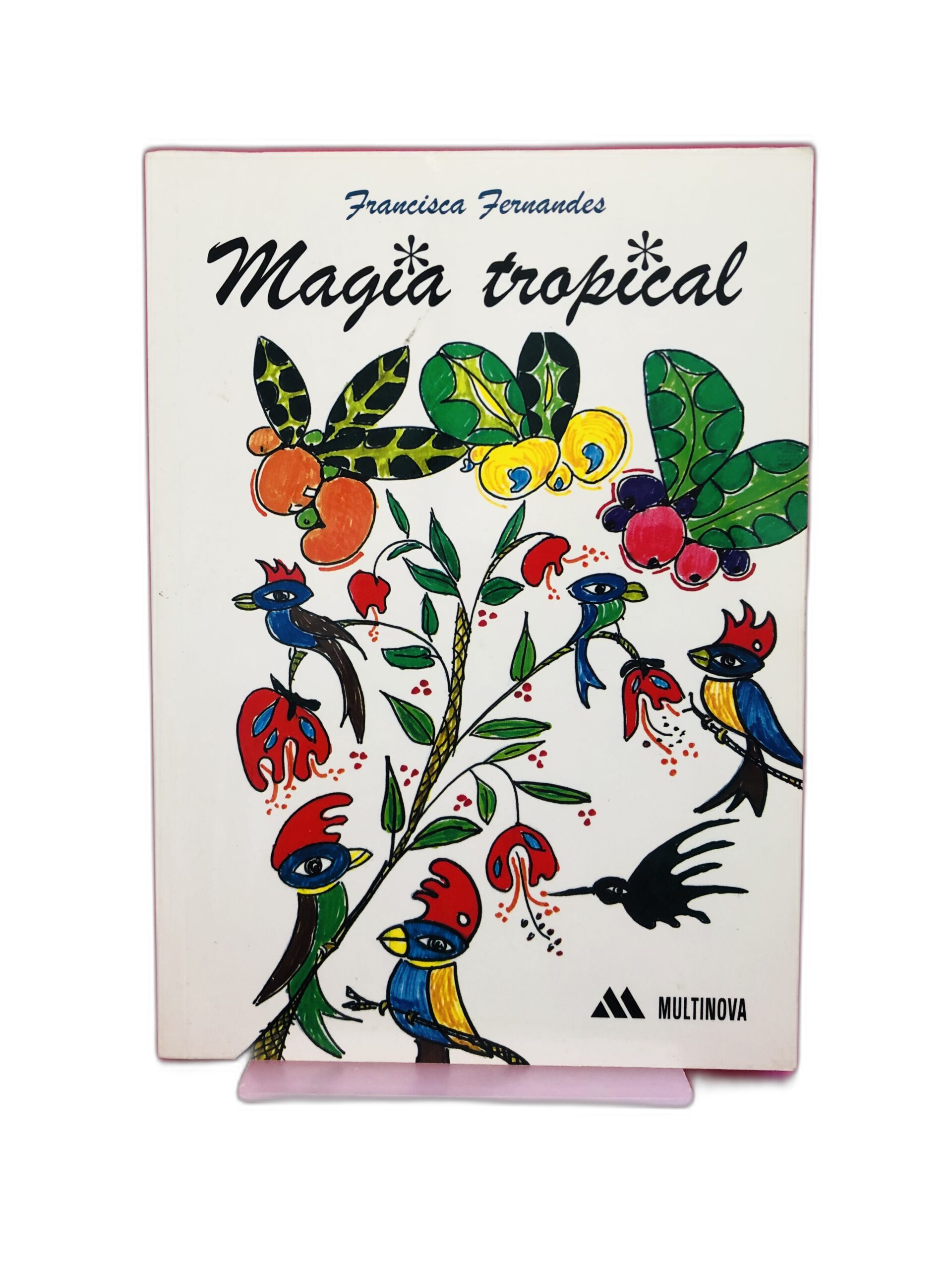 Magia Tropical - Francisca Fernandes