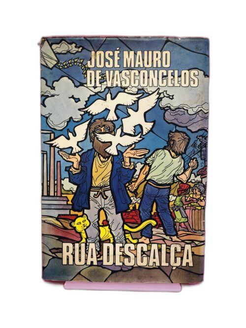 Rua Descalça - José Mauro de Vasconcelos