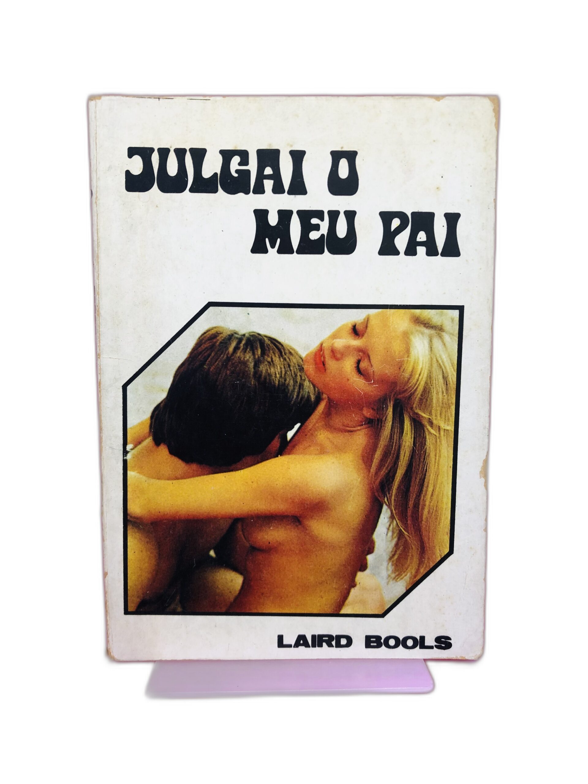 Julgai o Meu Pai - Laird Bools