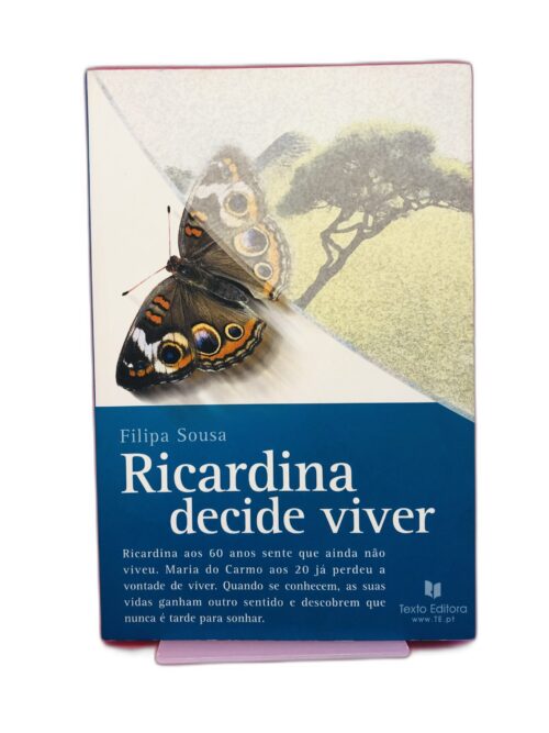 Ricardina decide viver - Filipa Sousa