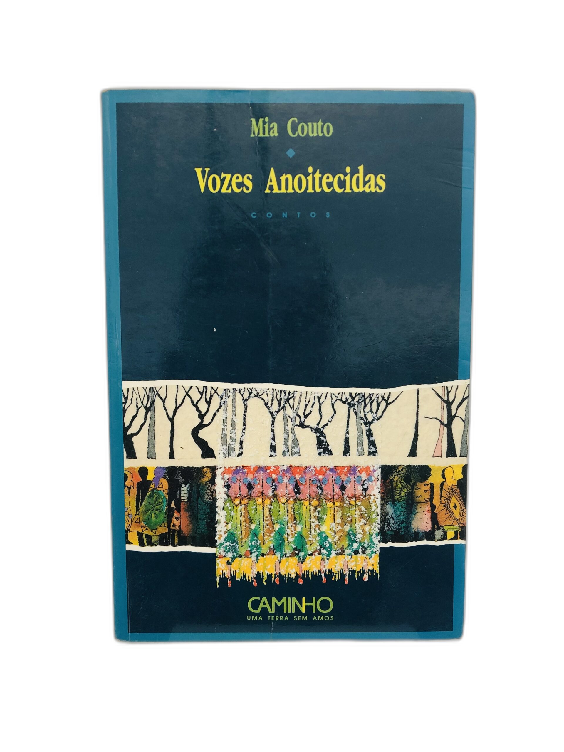 Vozes Anoiticidas - Mia Couto