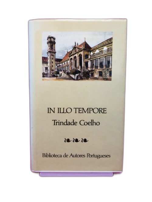 IN ILLO TEMPORE - Biblioteca de Autores Portugueses