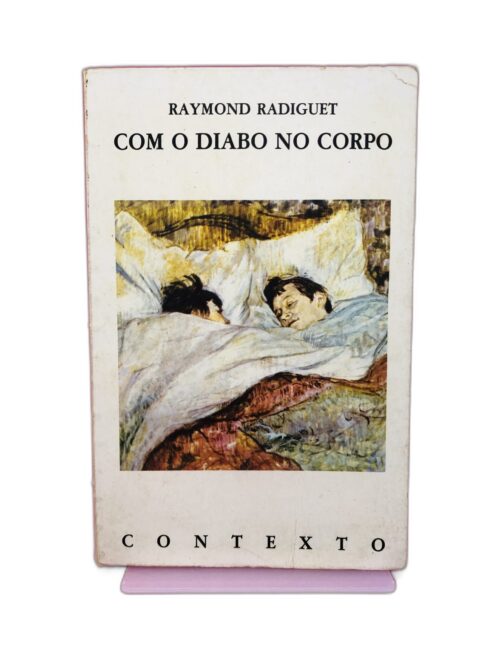 Com o Diabo no Corpo - Raymond Radiguet