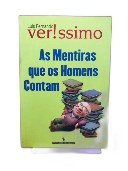 As Mentiras que os Homens Contam - Luis Fernando Verissimo