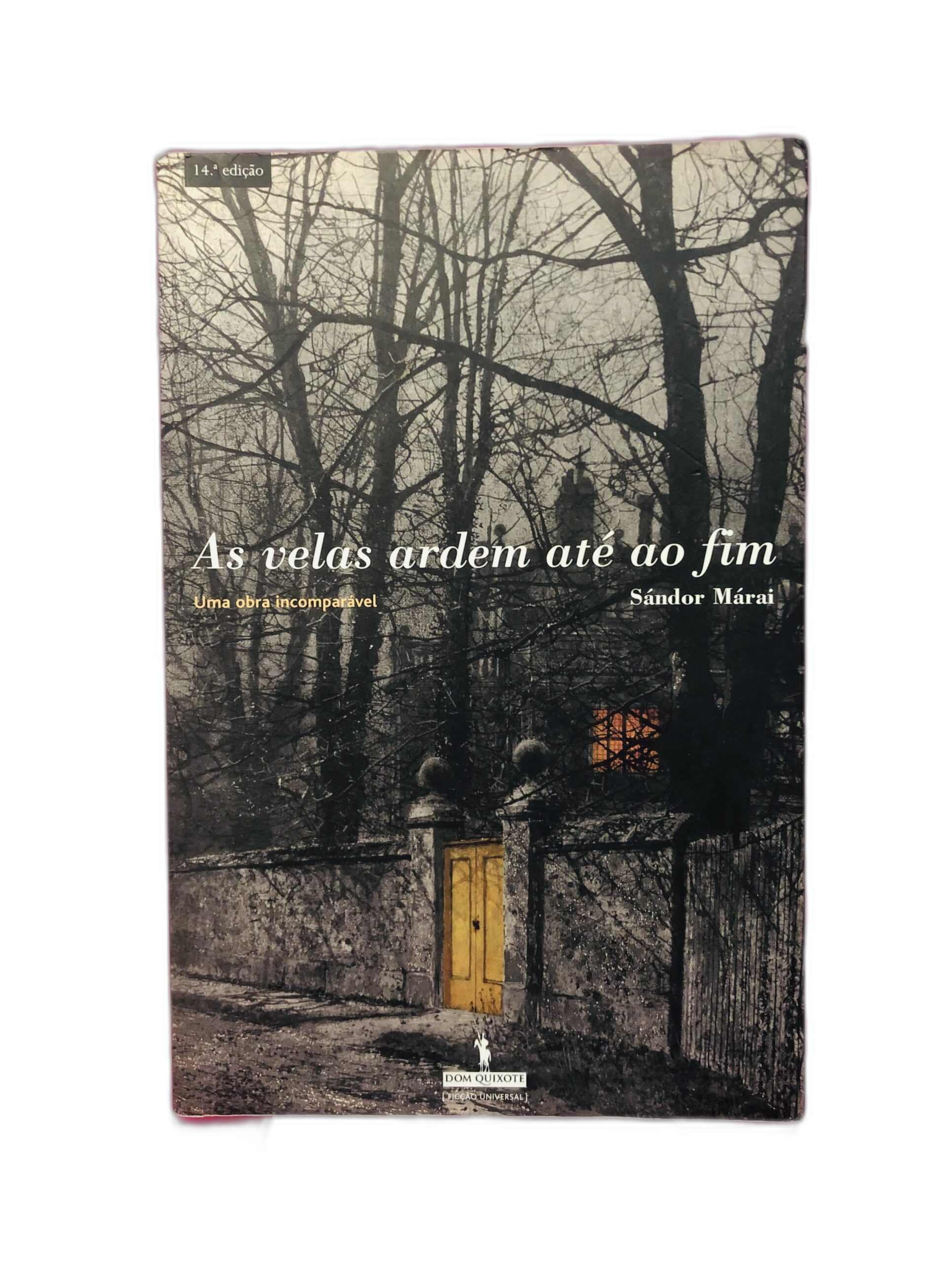 As velas ardem até ao fim - Sándor Márai