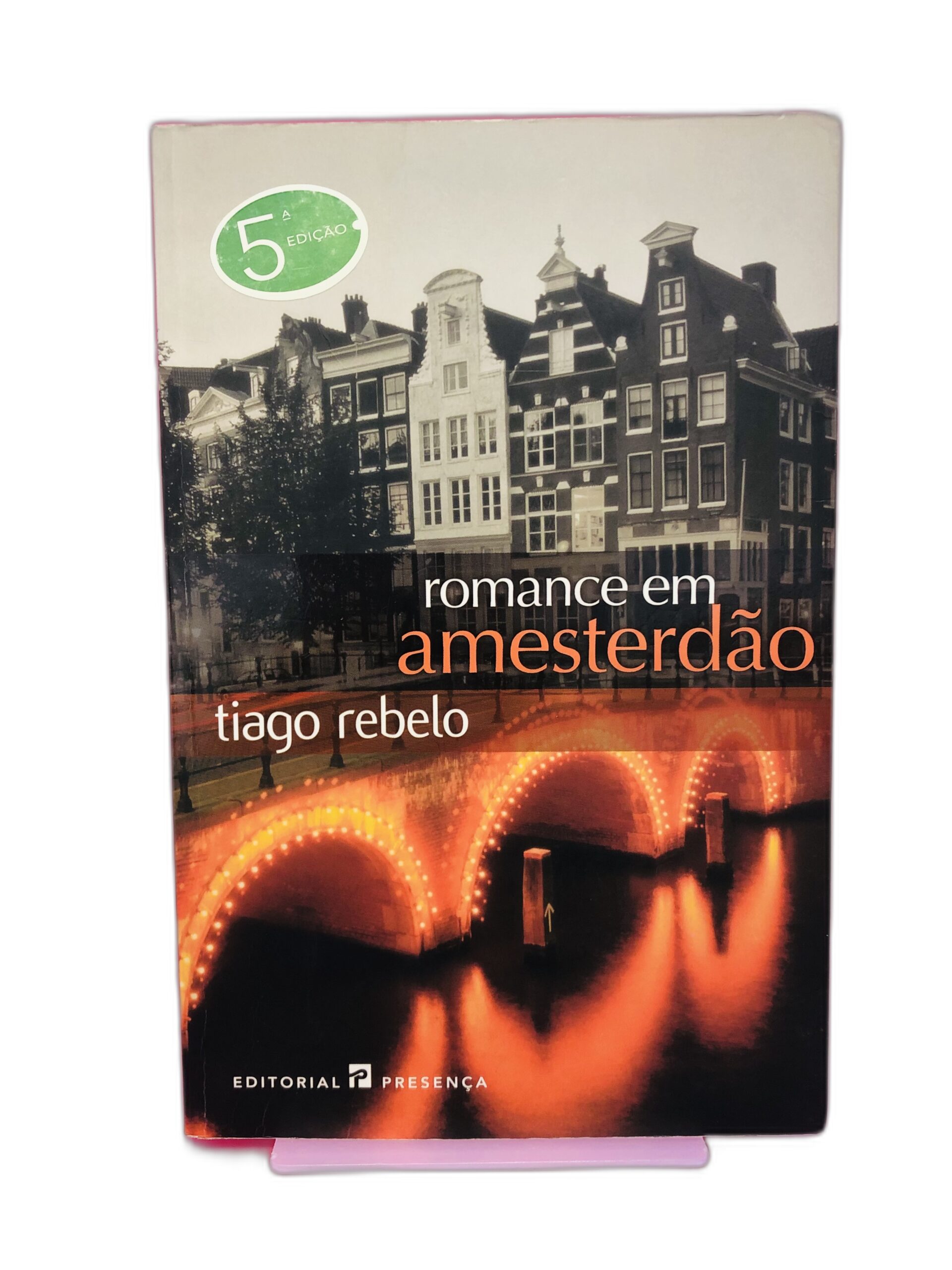 Romance em Amesterdão - Tiago Rebelo