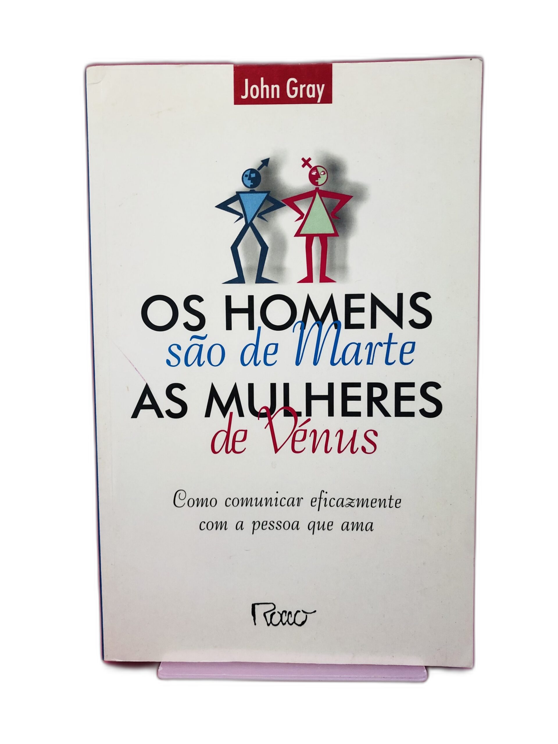 Os Homens São de Marte, as Mulheres São de Vênus - John Gray