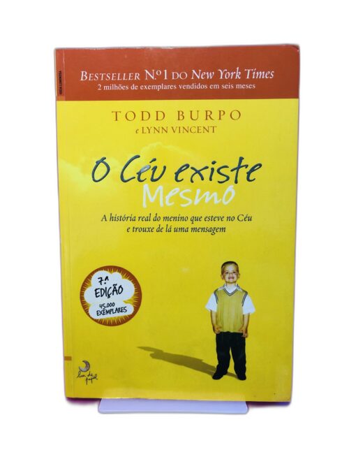 O Céu existe mesmo - Todd Burpo & Lynn Vincent