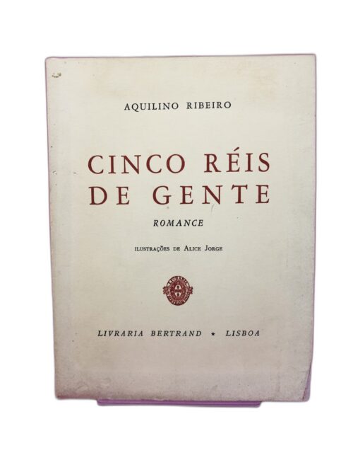 Cinco Réis de Gente - Aquilino Ribeiro 1959