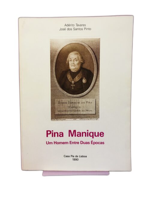 Pina Manique - Adérito Tavares, José dos Santos Pinto
