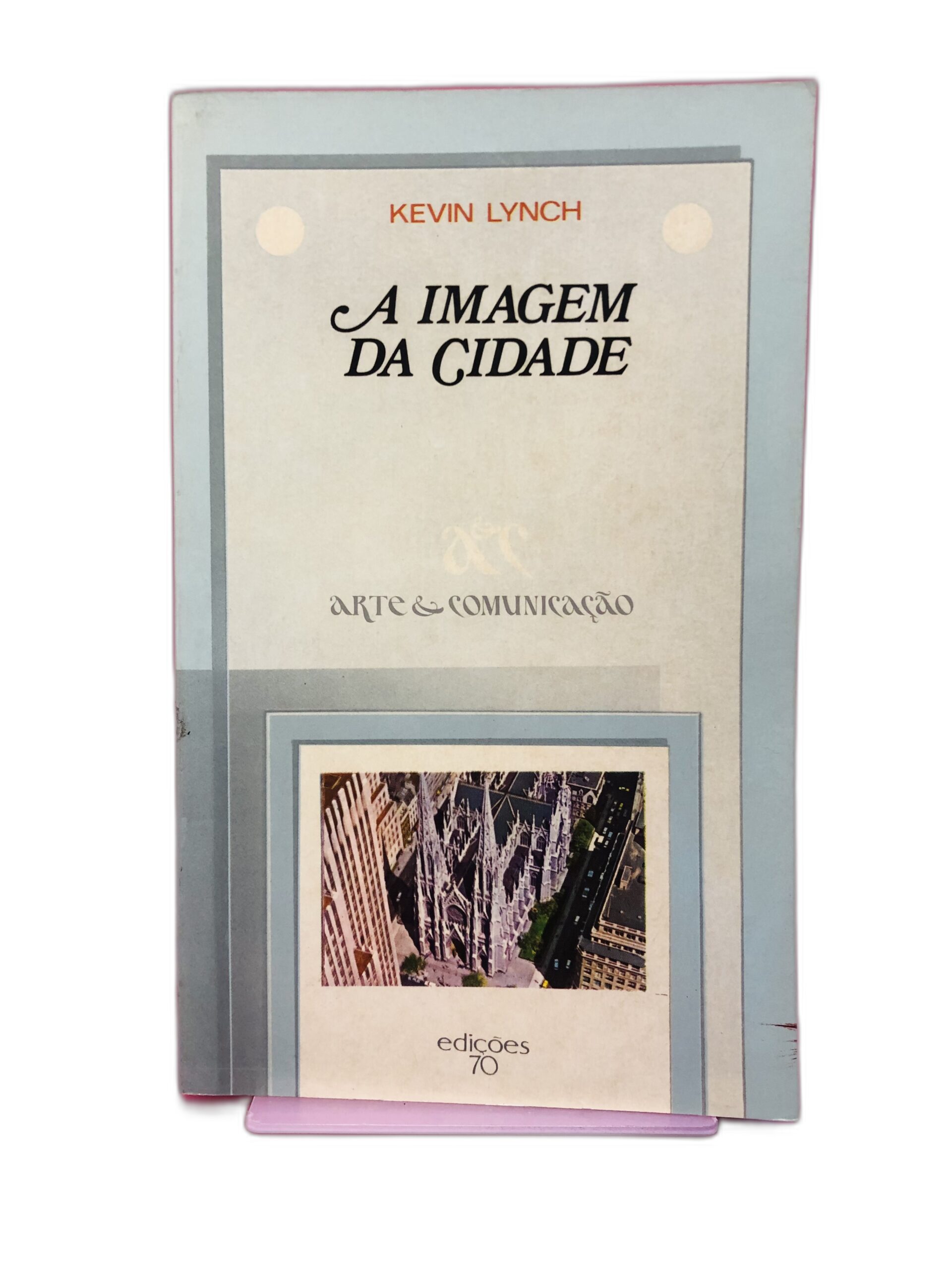 A Imagem da Cidade - Kevin Lynch