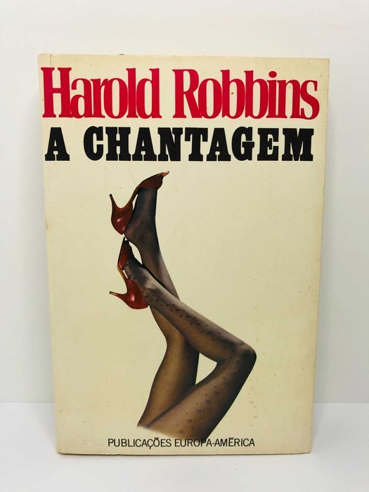 A Chantagem - Harold Robbins