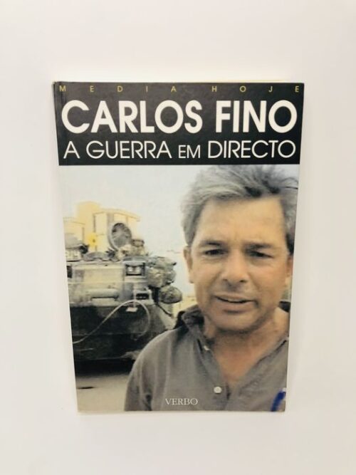 A Guerra em Direto - Carlos Fino