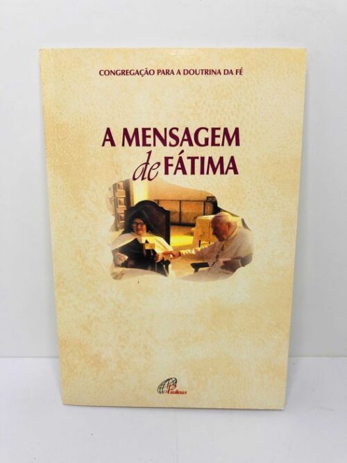 A Mensagem de Fátima