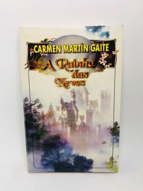 A Rainha das Neves - Carmen Martin Gaite