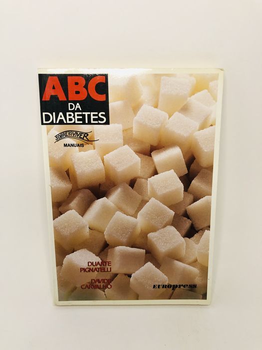 ABC da Diabetes - Duarte Pignatelli, Damiel Carvalho