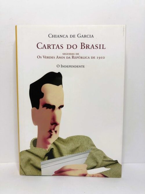 Cartas do Brasil - Chianca de Garcia