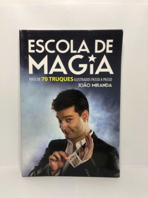 Escola de Magia - João Miranda