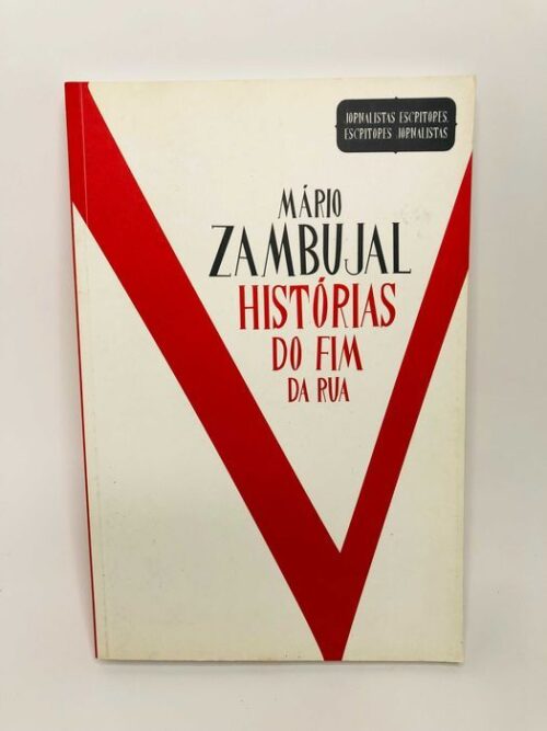 Histórias do Fim da Rua - Mário Zambujal