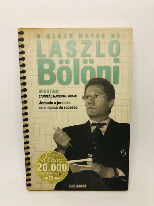 O Bloco de Notas de Laszlo Bölöni - Luís Miguel Carvalho