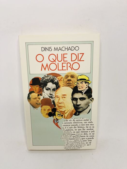 O Que Diz Molero - Dinis Machado