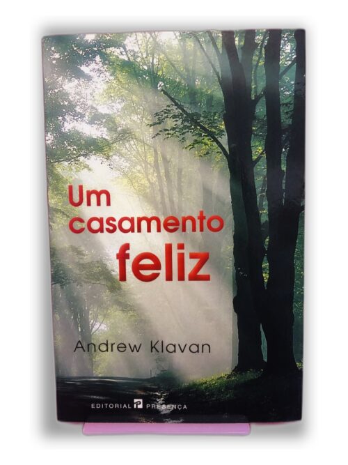 Um casamento feliz - Andrew Klavan