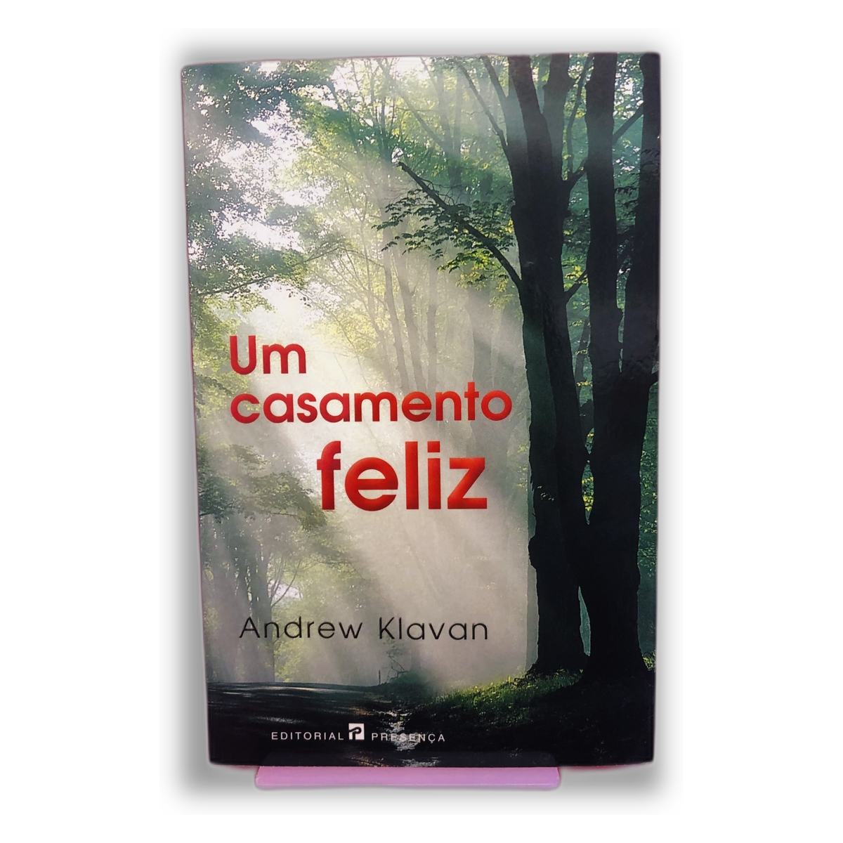 Um casamento feliz - Andrew Klavan