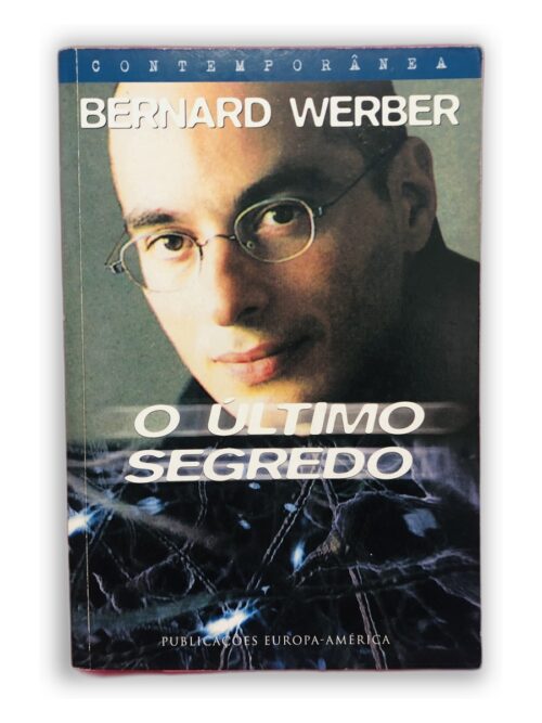 O Último Segredo - Bernard Werber