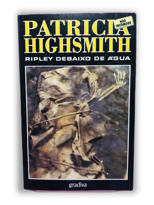 Ripley Debaixo de Água - Patricia Highsmith