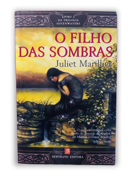 O Filho das Sombras - Juliet Marillier