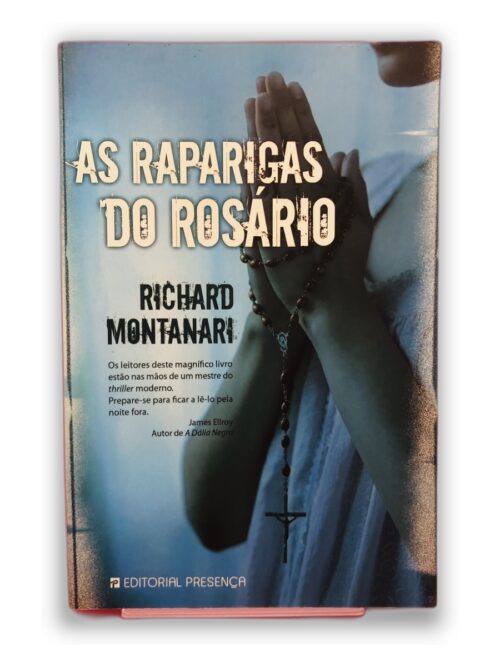 As Raparigas do Rosário - Richard Montanari