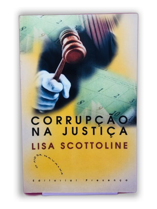 Corrupção na Justiça - Lisa Scottoline