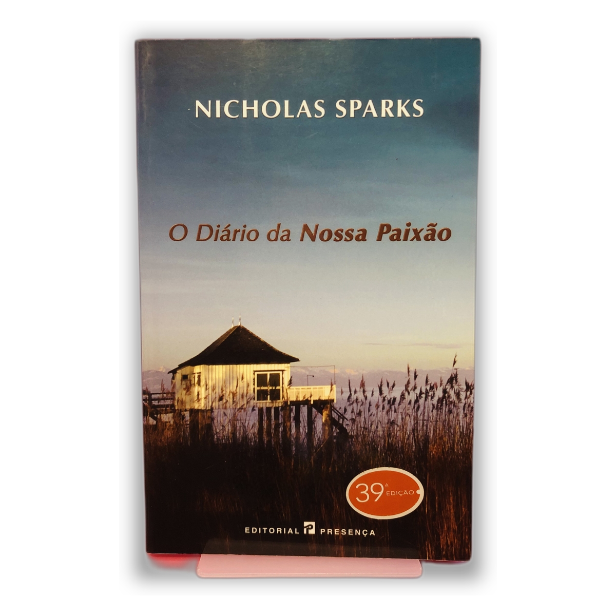 O Diário da Nossa Paixão - Nicholas Sparks