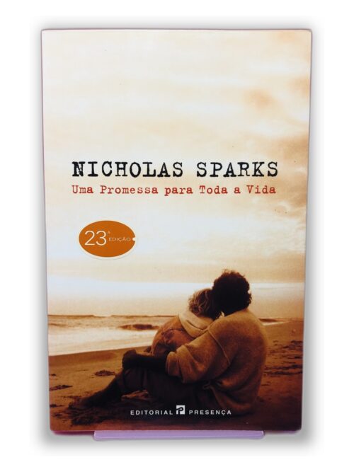 Uma Promessa para Toda a Vida - Nicholas Sparks