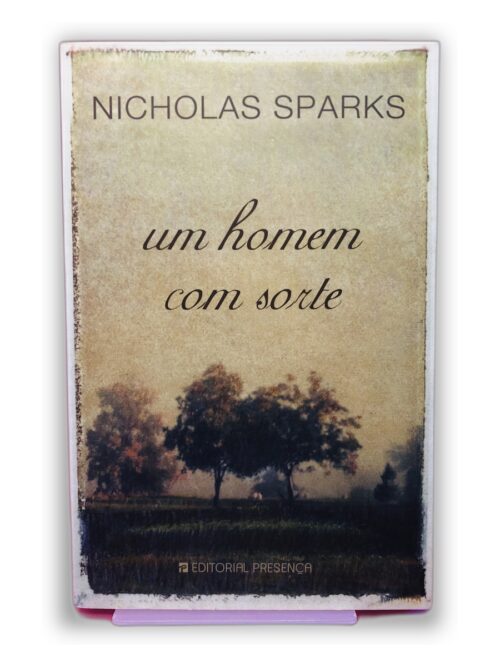 Um Homem com Sorte - Nicholas Sparks